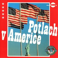 Trampské potlachy - Potlach v Americe